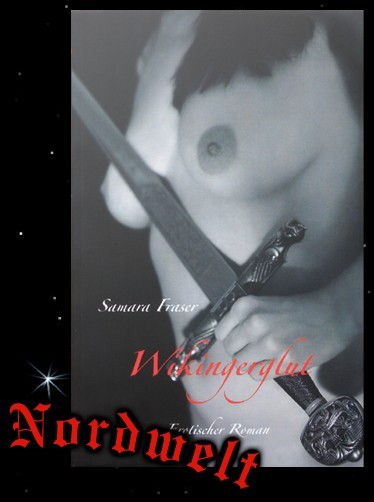 Wikingerglut erotischer Wikinger- Roman Buch von Samara Fraser