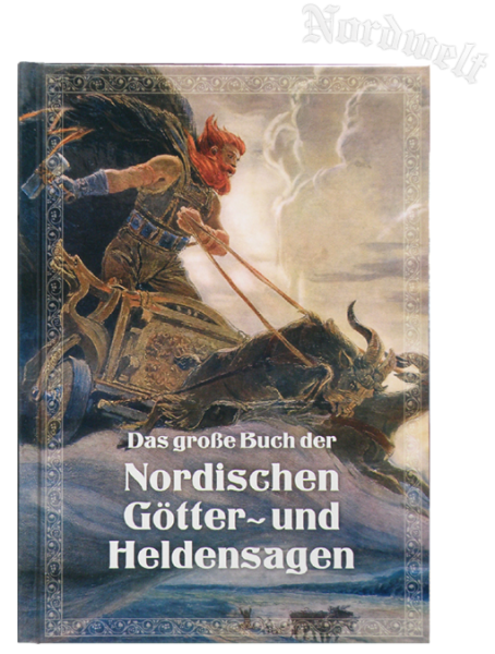 Das große Buch der nordischen Götter- und Heldensagen, Erich Ackermann