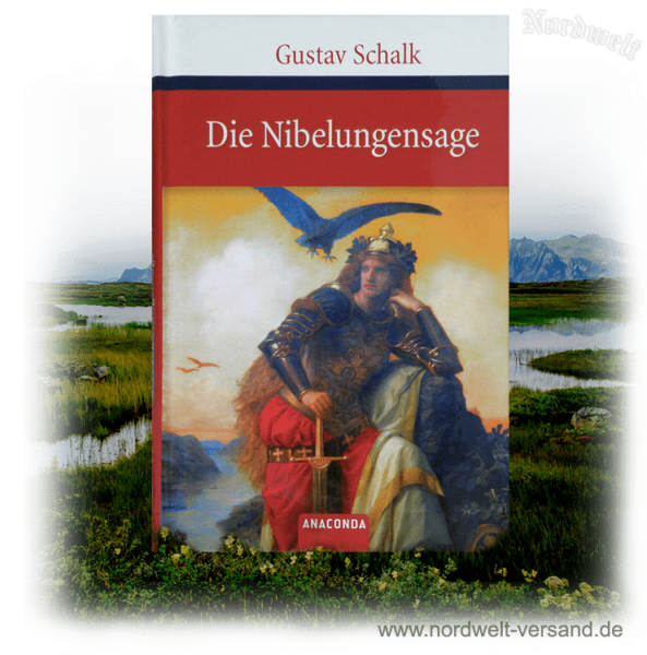 Das Nibelungensage Buch Bücher Gustav Schalk germansich- deutsche Geschichte