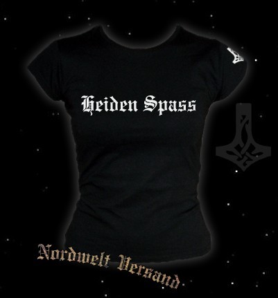 Frauen T-Hemd "Heiden Spass" , schwarz