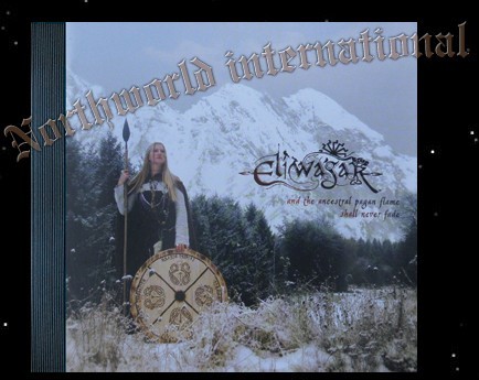 CD Eliwagar - And the ancestral pagan flame shall...Asatru Neofolk Musik heidnisch